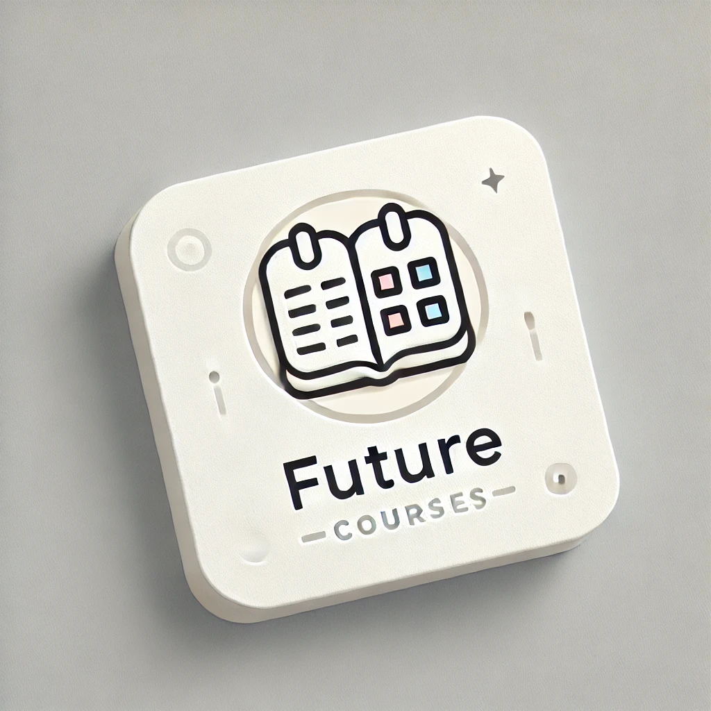 Future Courses